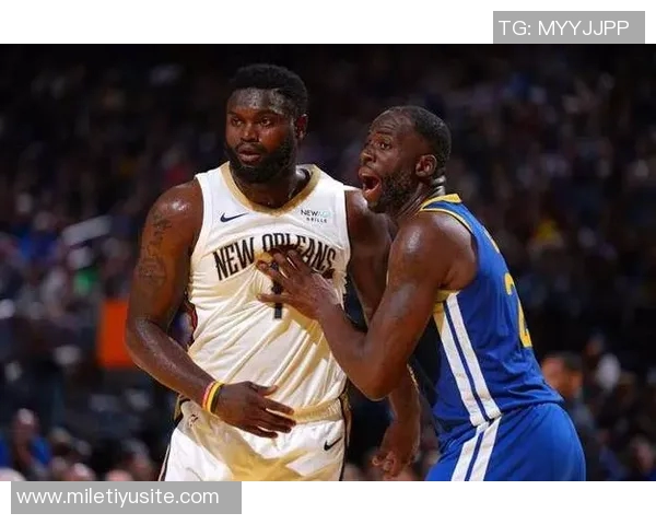 夸梅直言锡安体重过重难以完成赛季82场比赛曾遭质疑被指嫉妒他